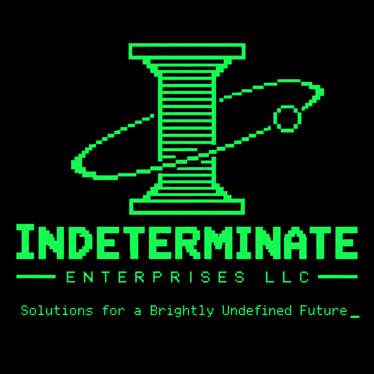Indeterminate Enterprises LLC - Solutions for a Brightly Undefined Future